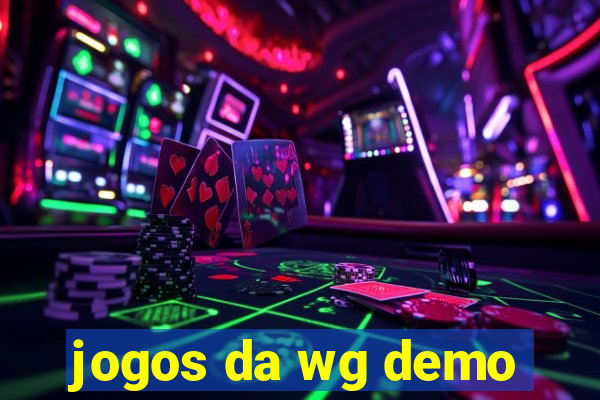 jogos da wg demo